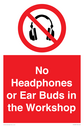 no-headphones-or-ear-buds-in-the-workshop~
